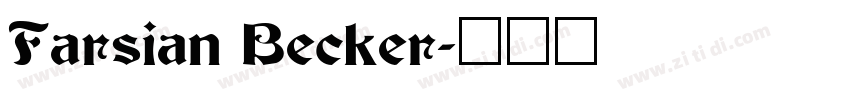 Farsian Becker字体转换